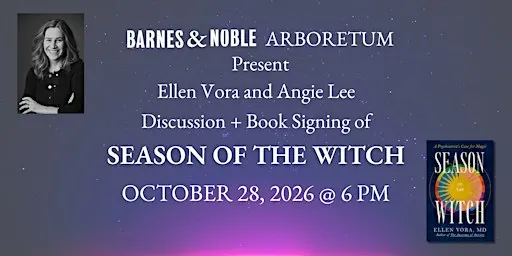 Ellen Vora celebrates SEASON OF THE WITCH @ B&N-Arboretum
