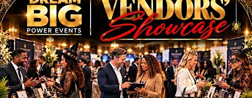 Dream Big Vendors' Showcase
