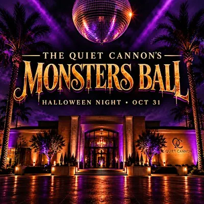 THE MONSTERS BALL - QUIET CANNON 21+