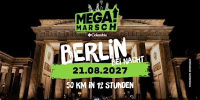 Megamarsch 50/12 Berlin bei Nacht 2027