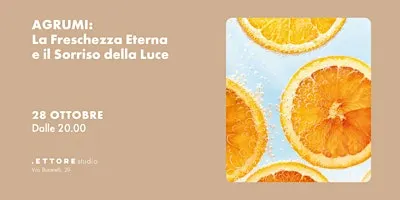 AGRUMI: La Freschezza Eterna e il Sorriso della Luce
