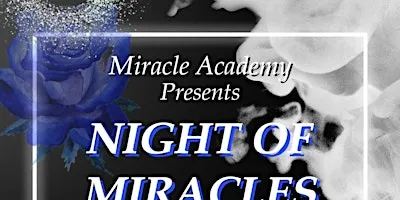 Night of Miracles Gala 2027