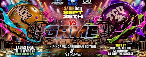 UCF Vs. TCU Game After Party | Hip-Hop Vs. Caribbean Edition