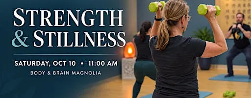 Strength & Stillness: Mindful Strength, Meditation & Relaxation