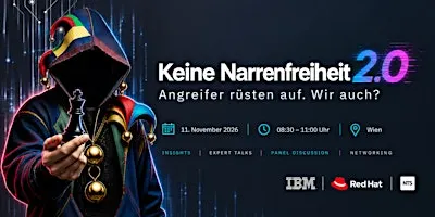Keine Narrenfreiheit 2.0 – Angreifer rüsten auf. Wir auch?