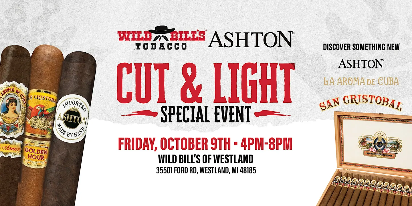 Wild Bill's Cut & Light with Ashton Cigars
