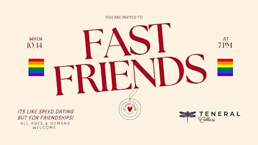 Fast Friends - Speed Dating But for Friendships! (LGBTQIA+)