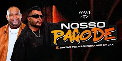 Nosso Pagode Jax apres: NUWANCE + EDU ARES