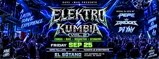 ELEKTRO KUMBIA | SEPT 25 | CUMBIA RAVE