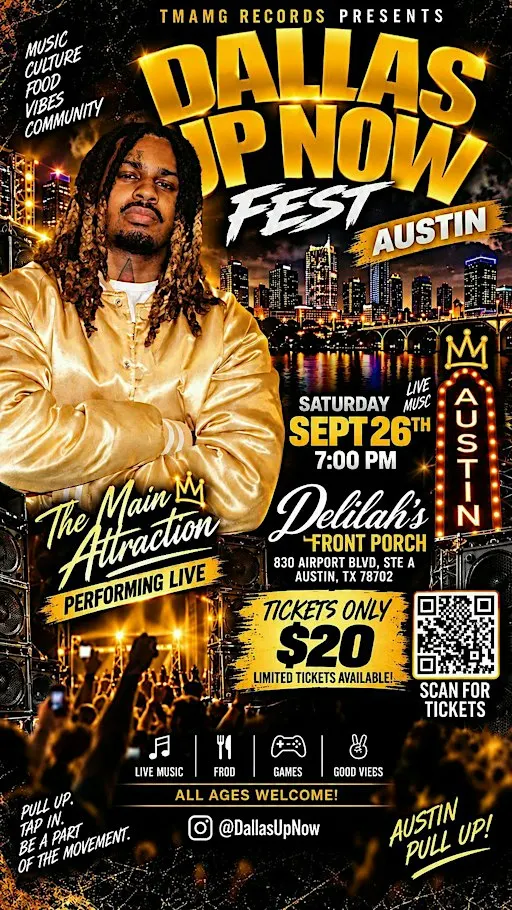 Dallas Up Now Fest – Austin