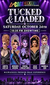 TUCKED & LOADED DRAG SHOW