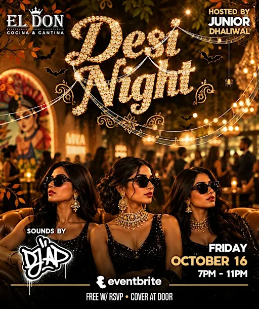 Desi Night at El Don ✨