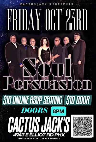 Soul Persuasion Friday Oct. 23rd @ CactusJacks
