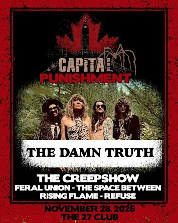 THE DAMN TRUTH+THE CREEPSHOW+ FERAL UNION + THE SPACE BETWEEN+RISING FLAME