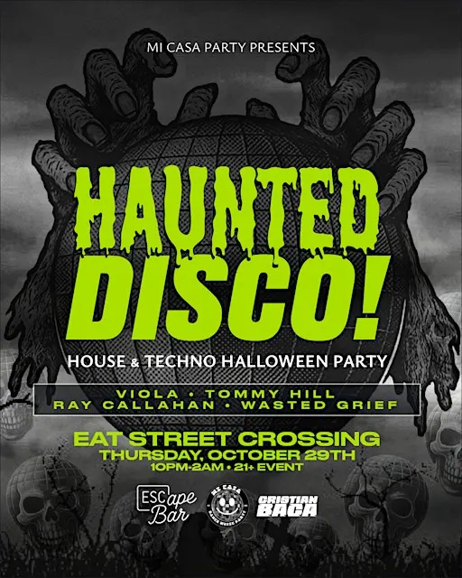 Mi Casa Party: HAUNTED DISCO (21+ Halloween Party)