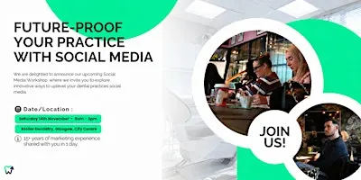 Social Media Workshop for Dental Practices - Glasgow