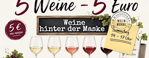 5 Weine - 5 Euro: Weine hinter der Maske