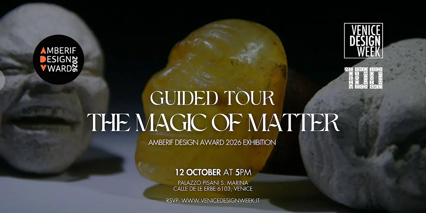 Guided Tour | THE MAGIC OF MATTER - Amberif Design Award