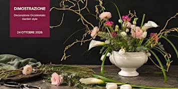 DIMOSTRAZIONE di Decorazione Floreale Occidentale: Garden Style