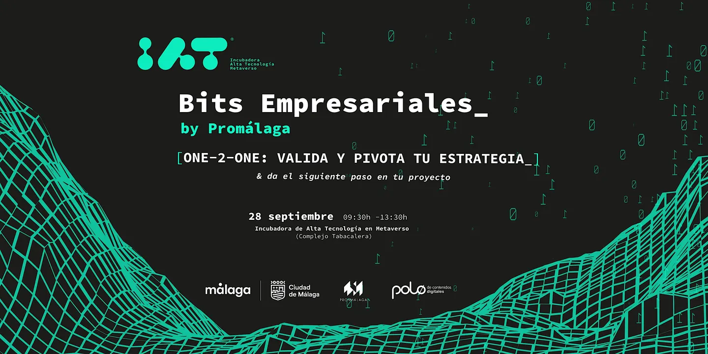 Bits Empresariales by Promálaga: Encuentros One-2-One con nuestro asesor