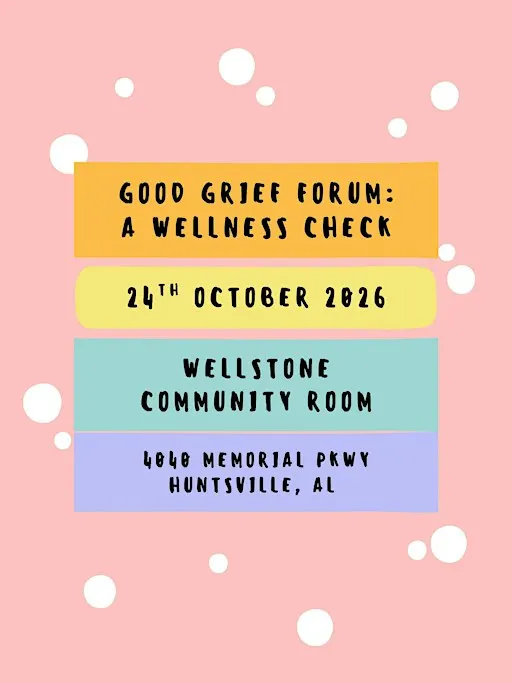"GOOD GRIEF" WOMEN'S FORUM