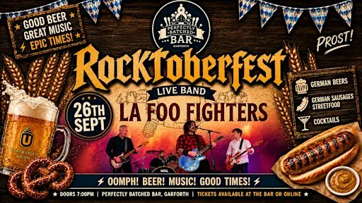 Rock-tober Fest with LA FooFighters German beers, sausages and shenanigans