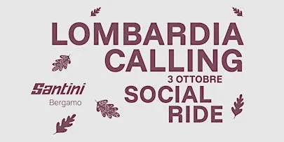 Lombardia Calling Social Ride