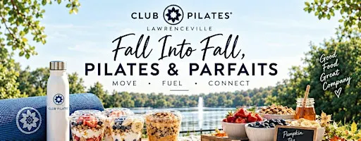 Fall into Fall, Pilates, & Parfaits