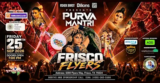 PURVA MANTRI LIVE – FRISCO FLYERS | GARBA NIGHT 2026