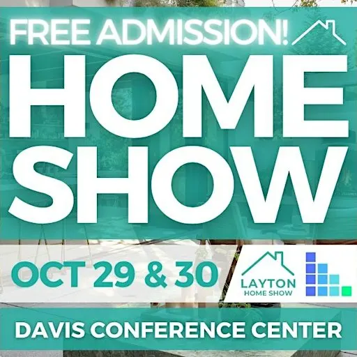 FREE Layton Home Show, October 2027