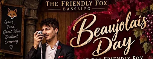Beaujolais Day @ The Friendly Fox