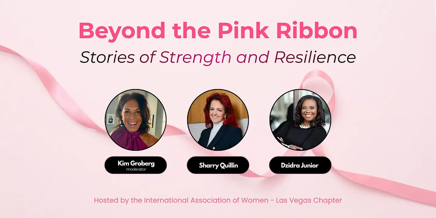 IAW Las Vegas: Beyond the Pink Ribbon: Stories of Strength and Resilience