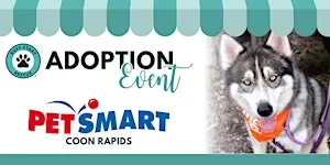 Coon Rapids PetSmart Adoption Day Event