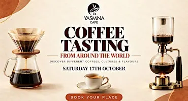 Coffee tasting from around the world - 17th October