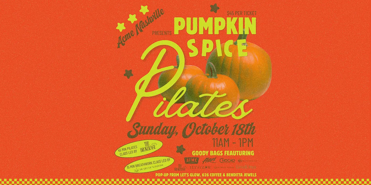 Pumpkin Spiced Pilates - A Fall Wellness Event - Downtown Nashville