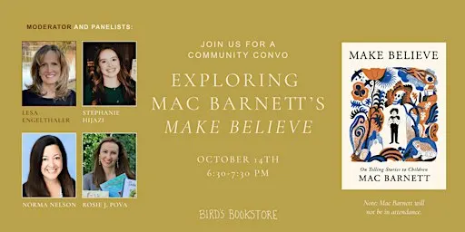A Community Conversation Exploring Mac Barnett’s "Make Believe"