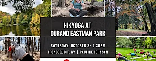 Hikyoga at Durand Eastman Park with Pauline