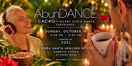 AbunDANCE - A CACAO + SILENT DISCO DANCE EXPERIENCE