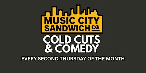 Cold Cuts & Comedy