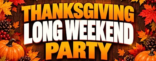 *FREE* 18+ OTTAWA THANKSGIVING PARTY @ SOLENA | LONG WEEKEND | SUN OCT 11