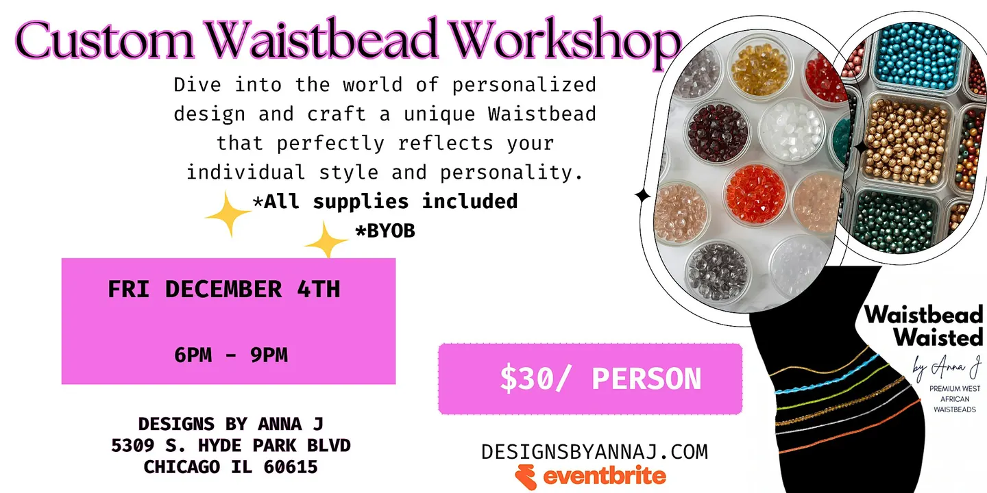 Create Your Own Custom Waistbead Workshop