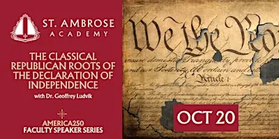 The Classical Republican Roots of the Declaration of Independence