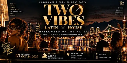 TWO VIBES: Latin × House — Halloween on the Water