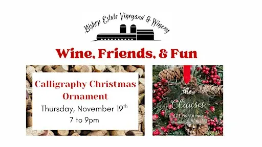 Wine, Friends & Fun: Calligraphy Christmas Ornaments