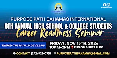 Purpose Path Bahamas International High School & College Students Seminar