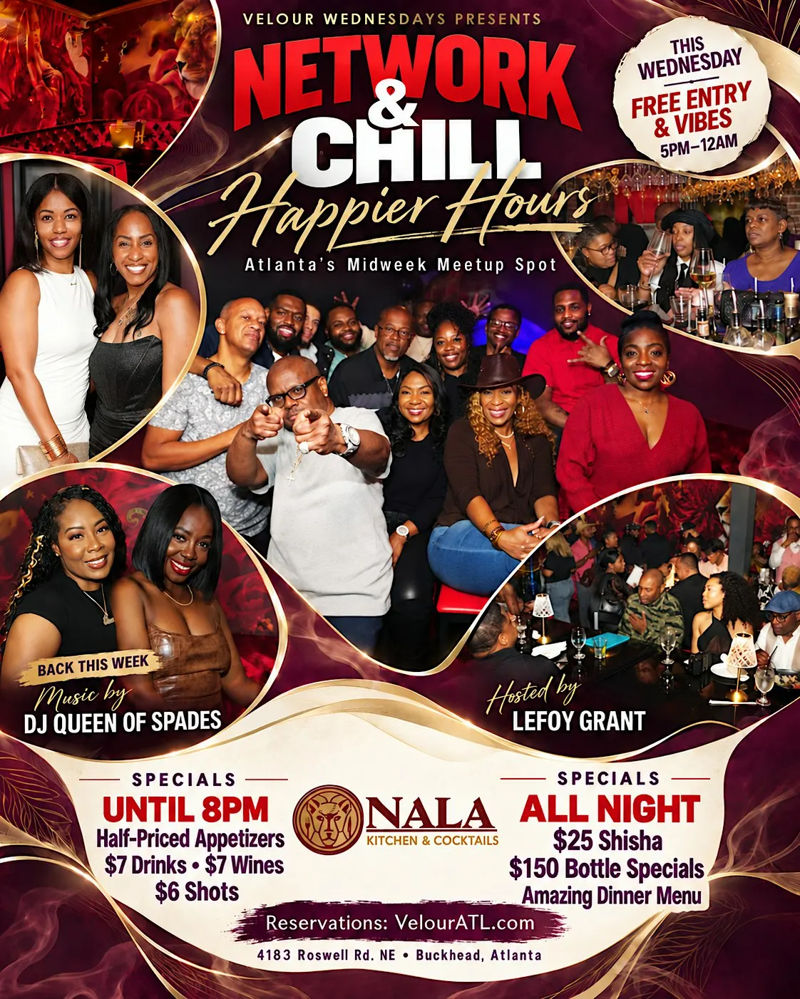 The "NETWORK & CHILL" Afterwork Social Series by Velour Wednesdays @ NALA!