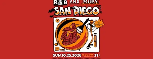 R&B AND RIBS: SAN DIEGO 10.25.2026