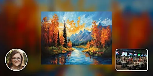 Paint Nite • Sports On Tap • Saskatoon