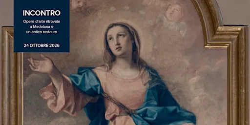 INCONTRO Opere d’arte ritrovate a Medelana e un antico restauro