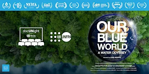 docUNight | Our Blue World: A Water Odyssey